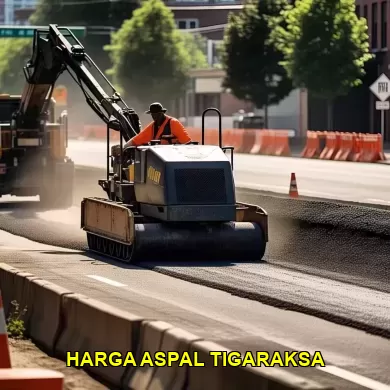 Daftar Harga Aspal Tigaraksa Terbaru